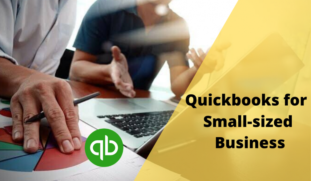 Key features of Quickbooks for Smallsized Business